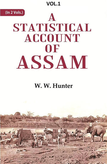 A Statistical Account of Assam