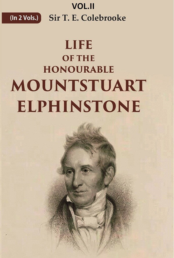 Life of the Honourable Mountstuart Elphinstone