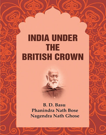 India Under the British Crown