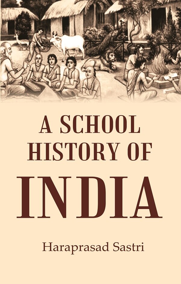 A School History of India