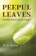 Peepul Leaves: Poems Written in India