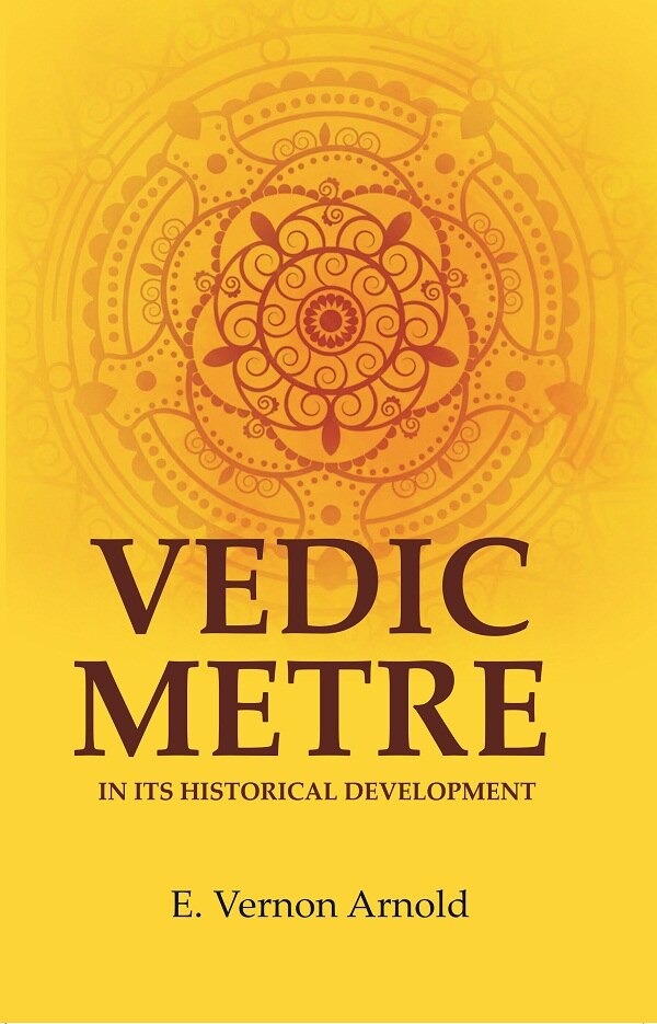 Vedic Metre in its Historical Development