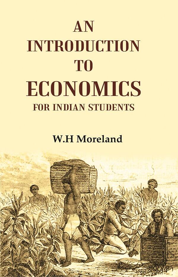 An Introduction to Economics for Indian Students