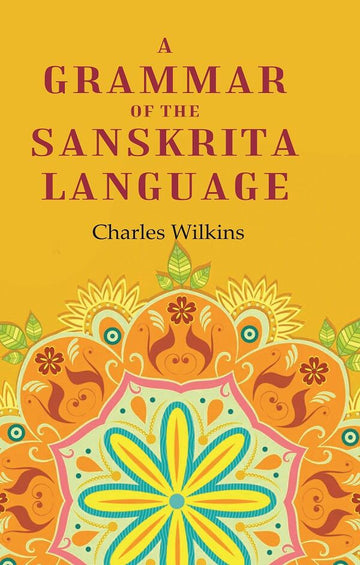 A Grammar of the Sanskrita Language