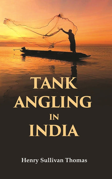 Tank Angling in India