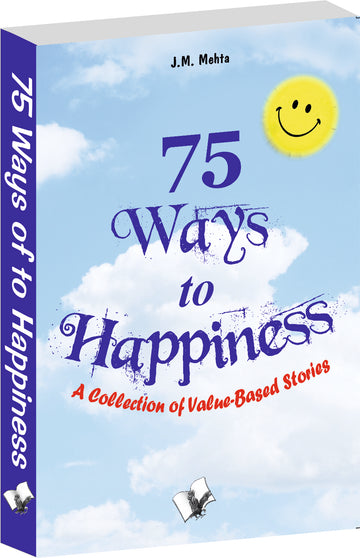 75 Ways To Happiness