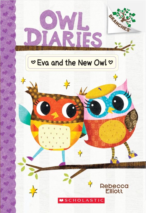Owl Diaries #04: Eva and the New Owl (A Branches Book)