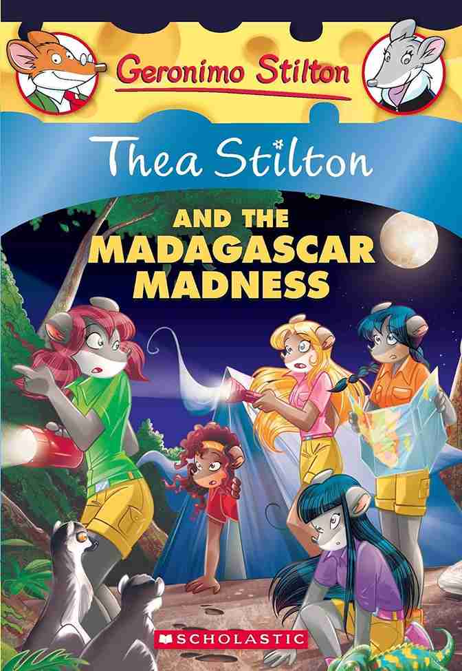 Thea Stilton #24 Thea Stilton and the Madagascar Madness