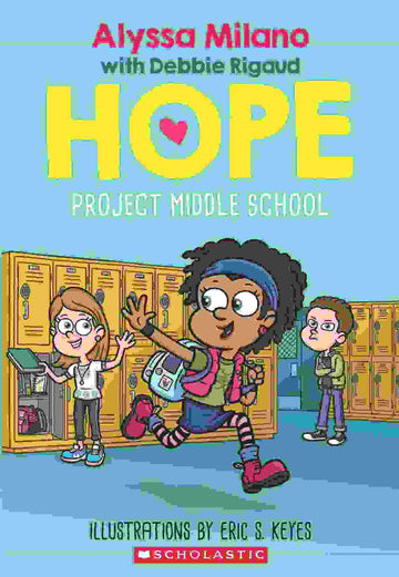 Hope #01: Project Middle School