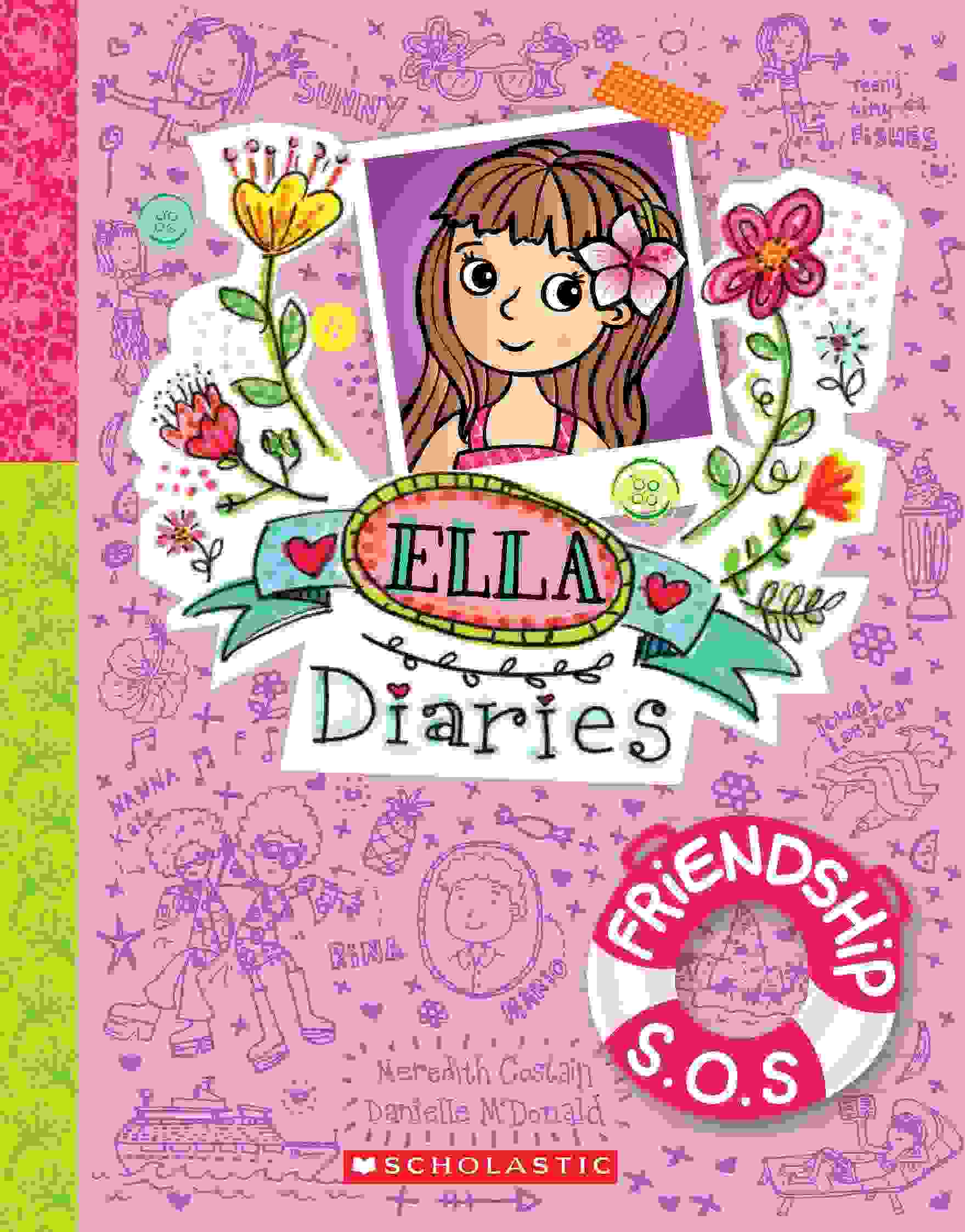 Ella Diaries #10: Friendship S.O.S.