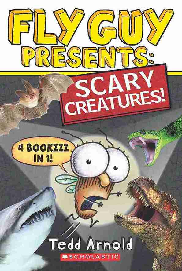 Fly Guy Presents: Scary Creatures! (4 Books in 1)