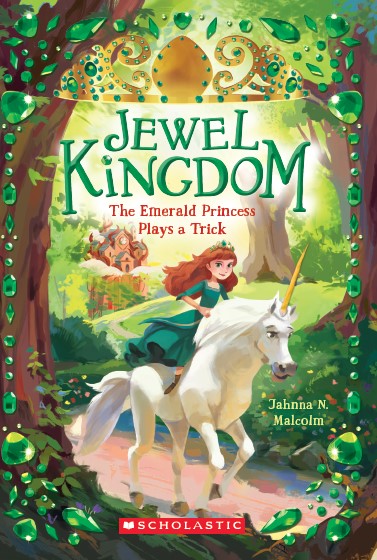 Jewel Kingdom #03: The Emerald Princess Plays a Trick (With Holographic Stickers)