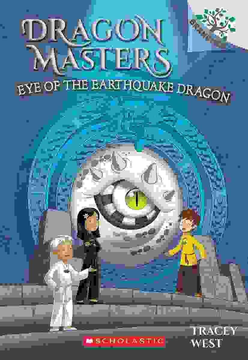 Dragon Masters #13: Eye of the Earthquake Dragon (A Branches Book)