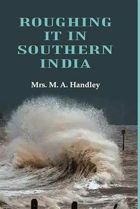 Roughing it in Southern India