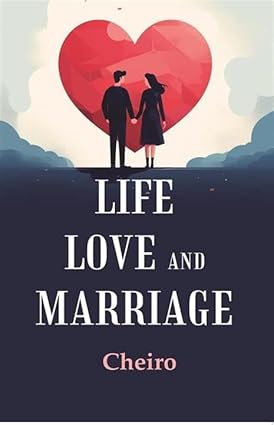 Life Love and Marriage