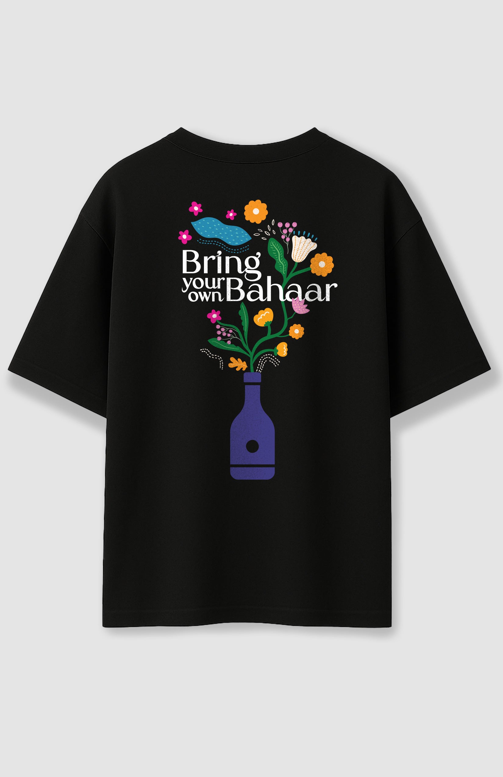Bring Your Own Bahar Unisex Oversized T-Shirts