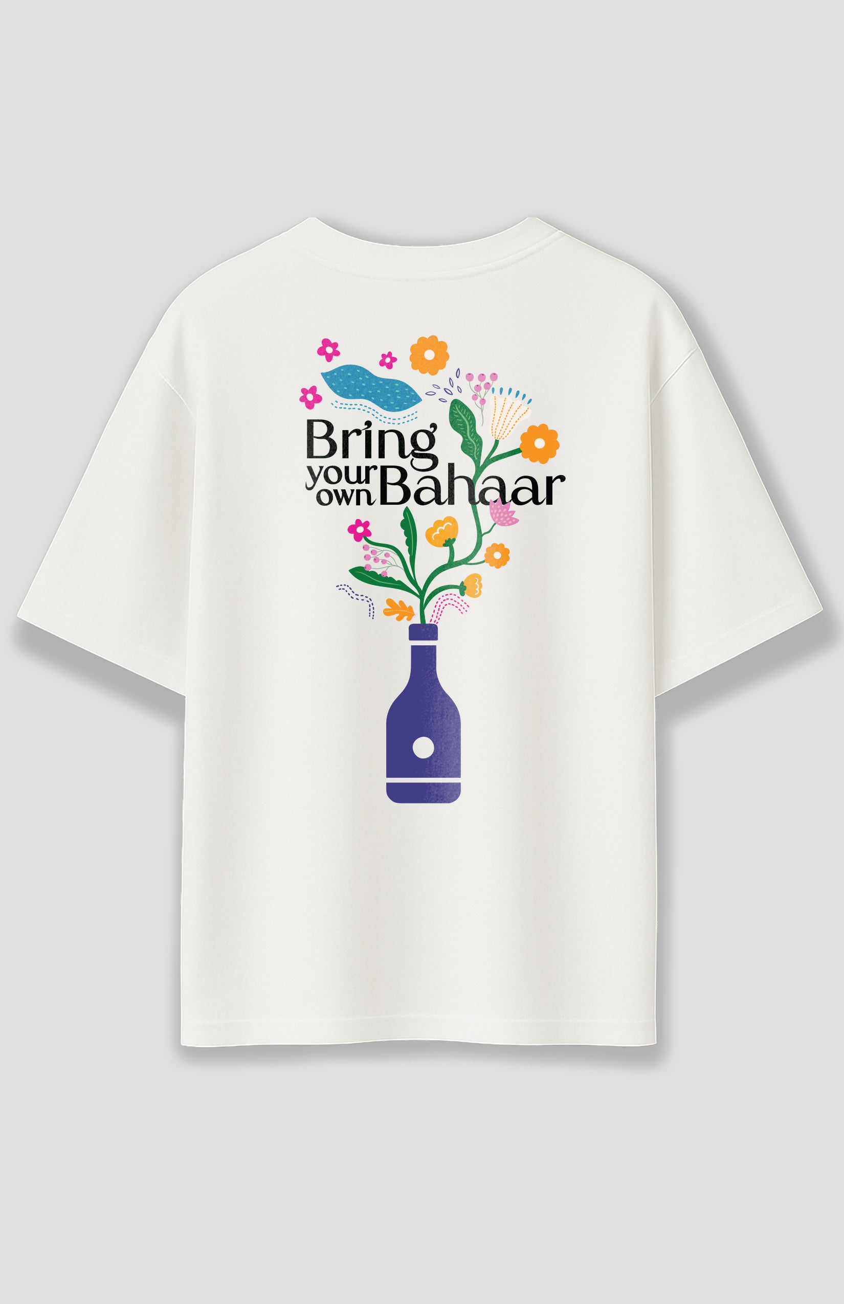 Bring Your Own Bahar Unisex Oversized T-Shirts