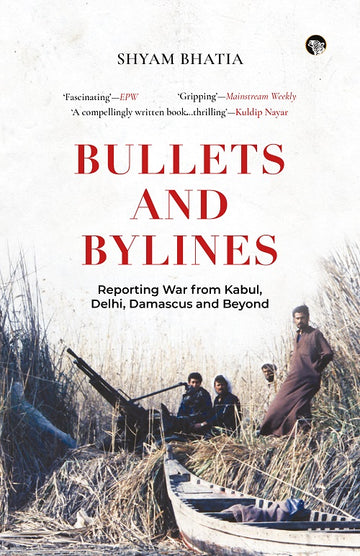 Bullets and Bylines