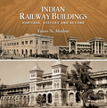 Indian Railway Buildings: Heritage, History and Beyond (H.B)