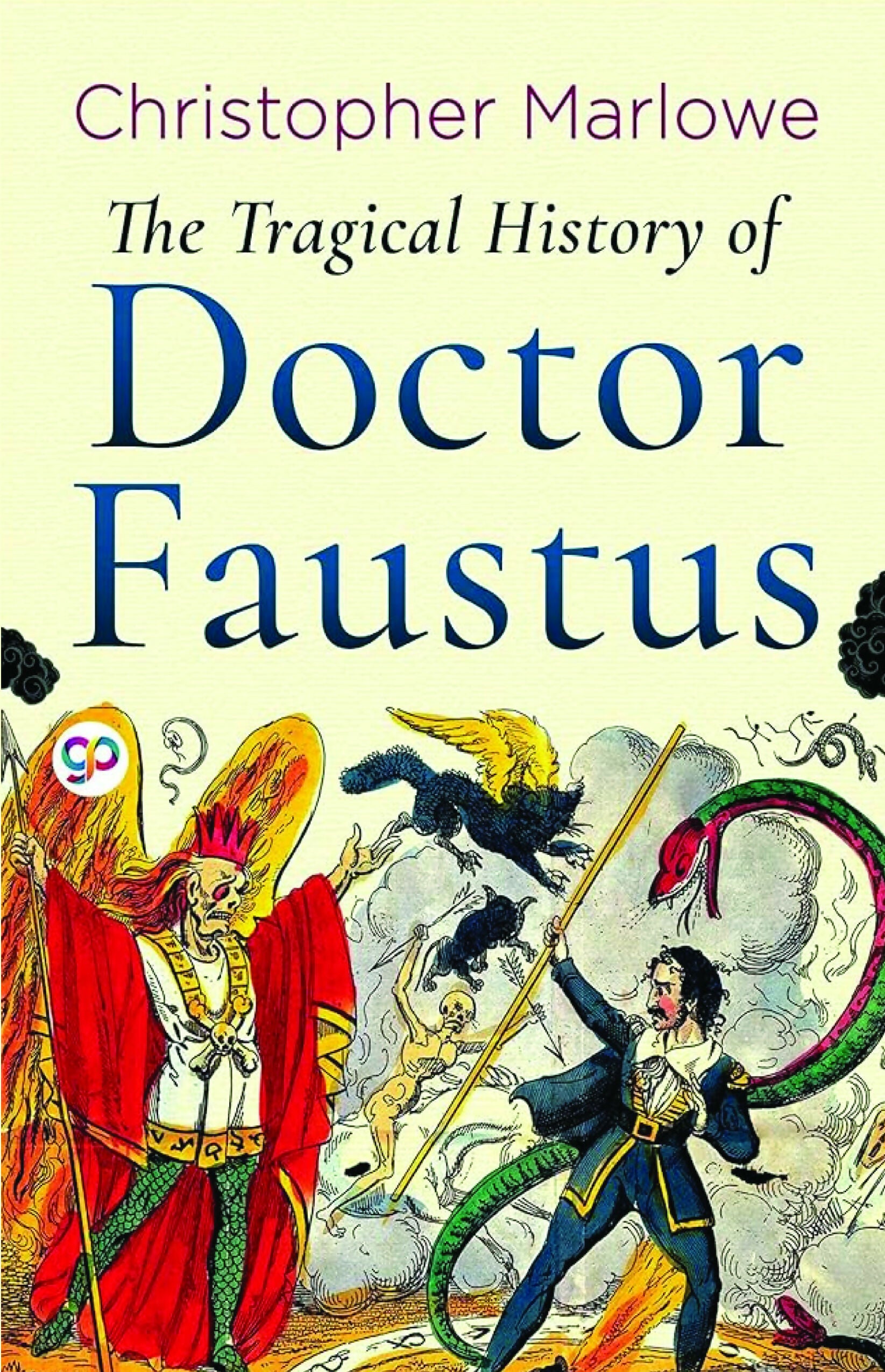 The Tragical History of Doctor Faustus (POD)