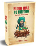 BLOOD TRAIL TO FREEDOM