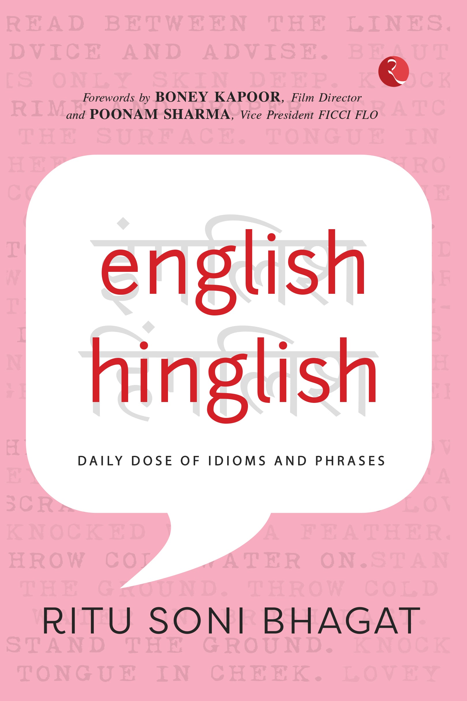 English Hinglish : Daily Dose of Idioms and Phrases