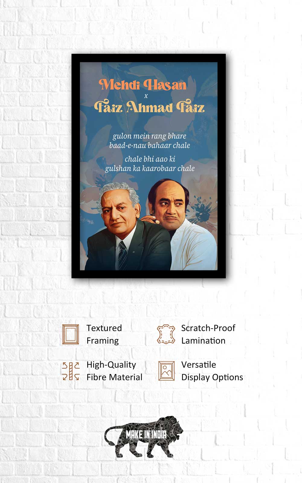 Mehdi HasanXFaiz–Gulon Mein Rang Bhare; Quotes Wall Posters with Frame for Home and Office