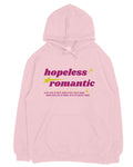 Hopeless Romantic Unisex Hoodie