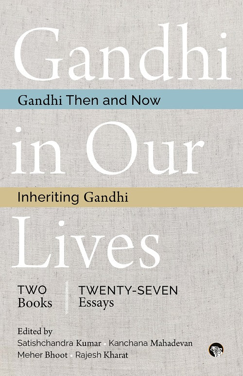 Gandhi in Our Lives