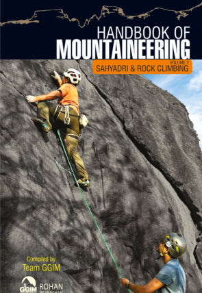 Handbook Of Mountaineering Volum 1 Sahyadri Rock Climbing
