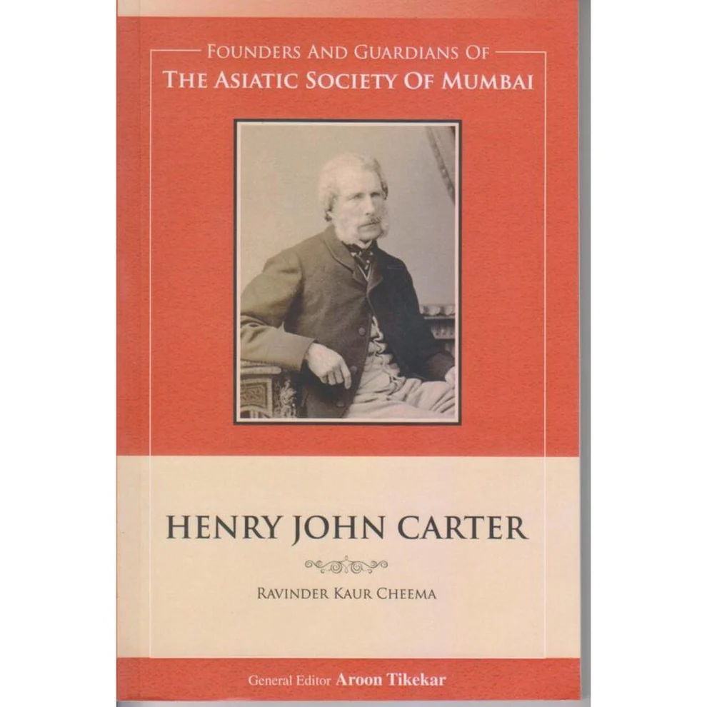 The Asiatic Society Of Mumbai Henry John Carter