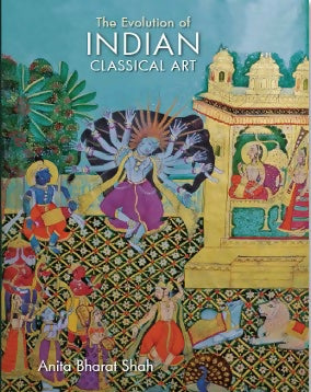 The Evolution of Indian Classical Art