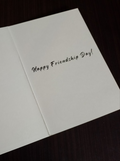 Happy Friendship Day to the Dramatic One- Greeting card