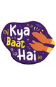 Kya baat hai