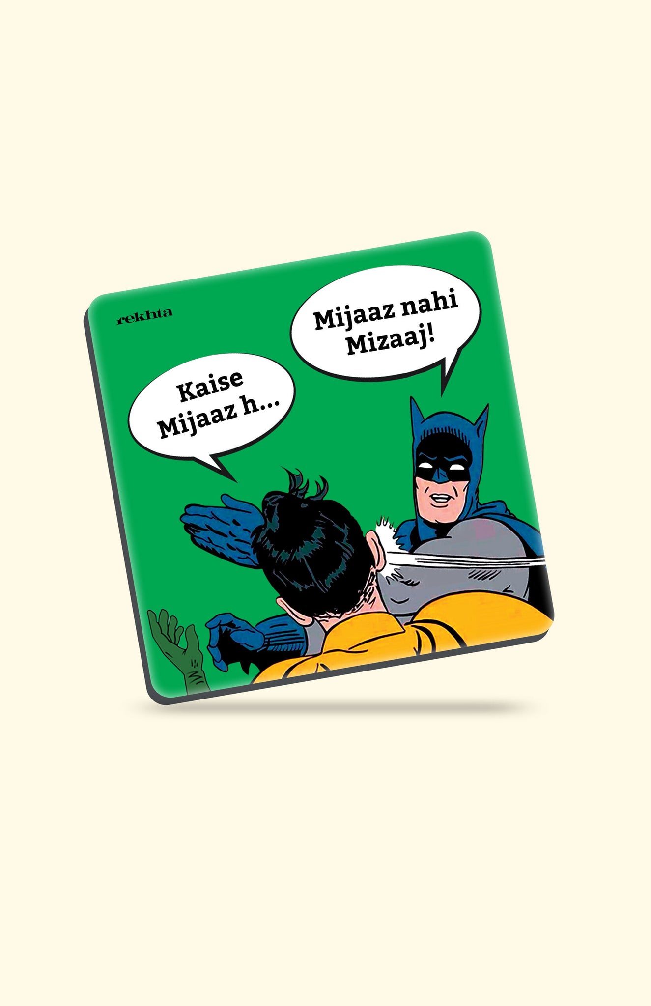 Kaise Mijaaz h… |Funny Fridge Magnet |