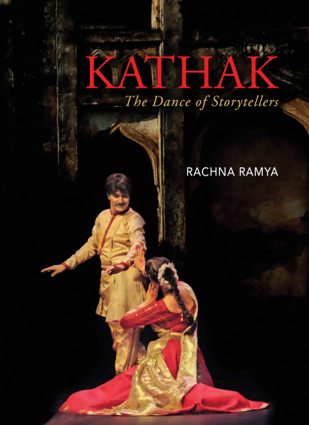 Kathak: The Dance of Storytellers (H.B)
