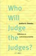 Who Will Judge the Judges?