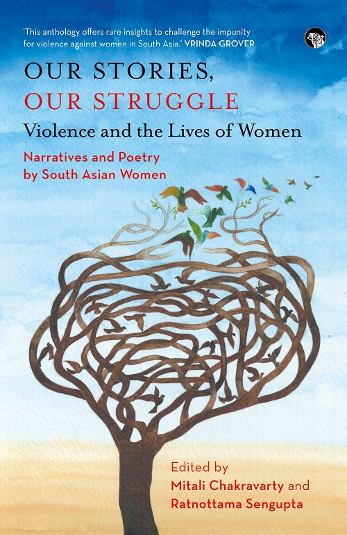 Our Stories, Our Struggle: Violence and the Lives of Women