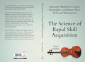 The Science of Rapid Skill Acquisition