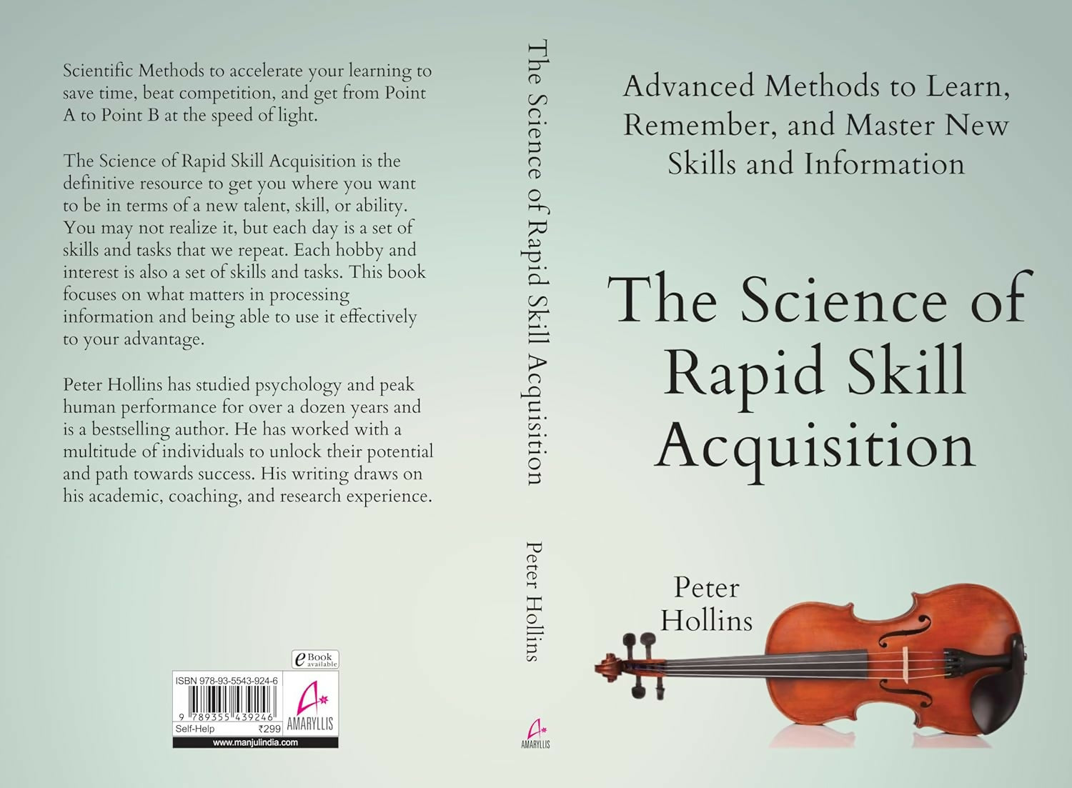 The Science of Rapid Skill Acquisition
