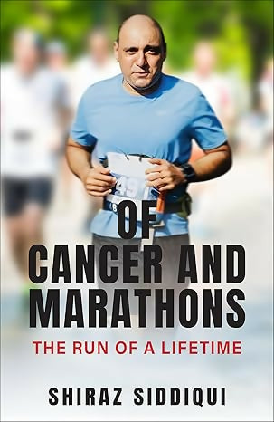 Of Cancer and Marathons: The Run Of A Lifetime