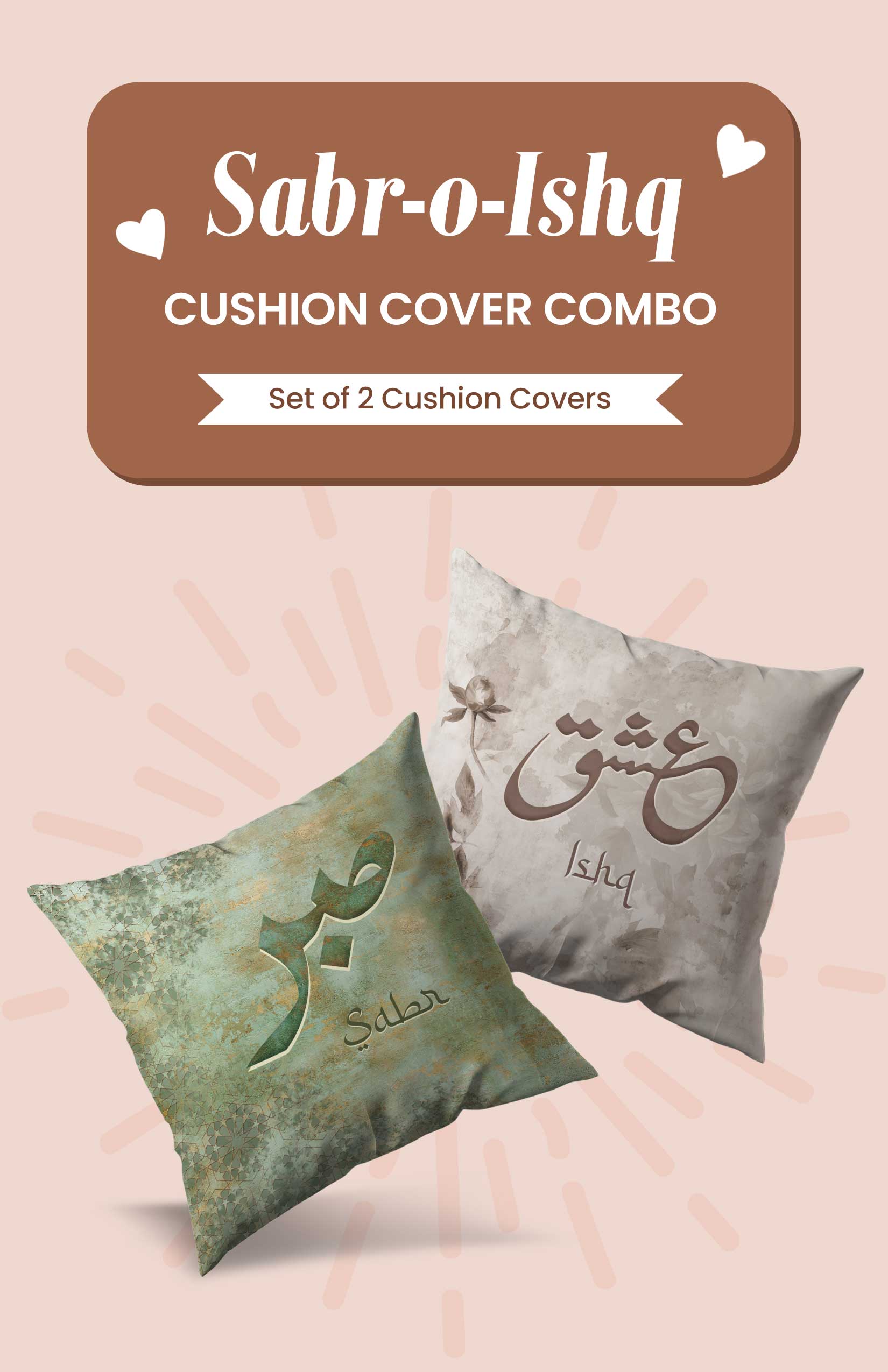 Ishq- Sabr Cushion Cover Combo Set of 2