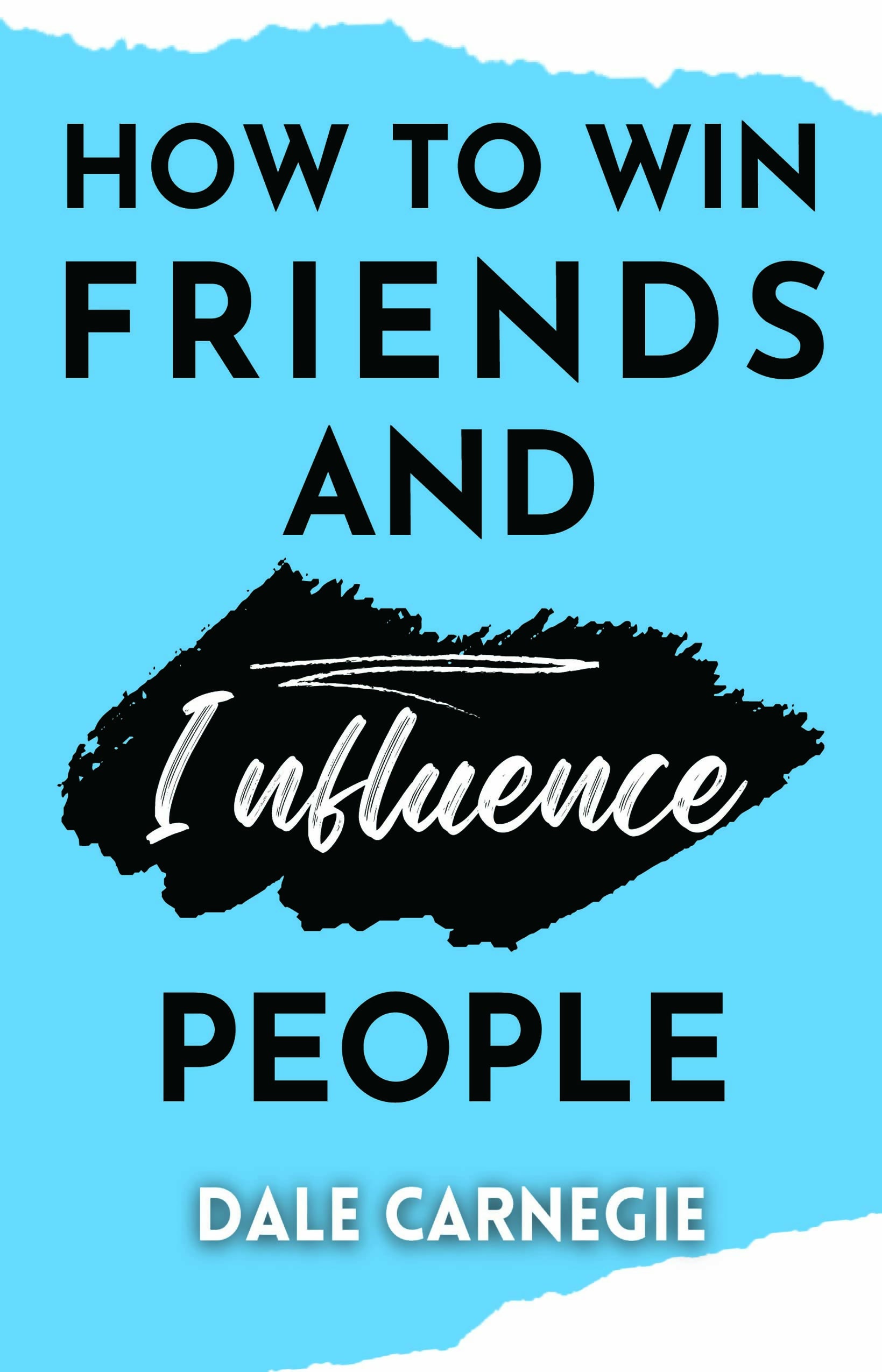 How to win friends and Influence People (POD)