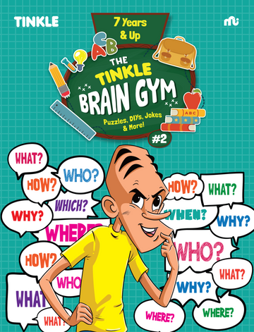 The Tinkle Brain Gym #2 : Puzzles, DIYs, Jokes & More!