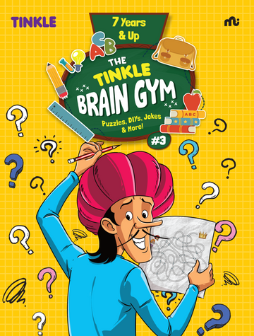 The Tinkle Brain Gym #3 : Puzzles, DIYs, Jokes & More!