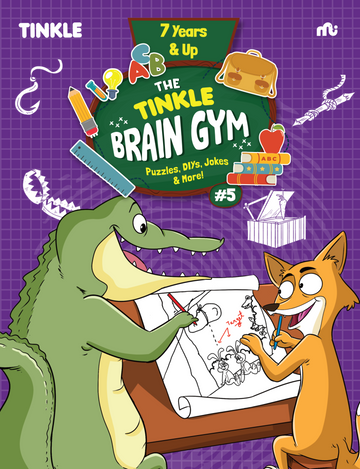 The Tinkle Brain Gym #5 : Puzzles, DIYs, Jokes & More!