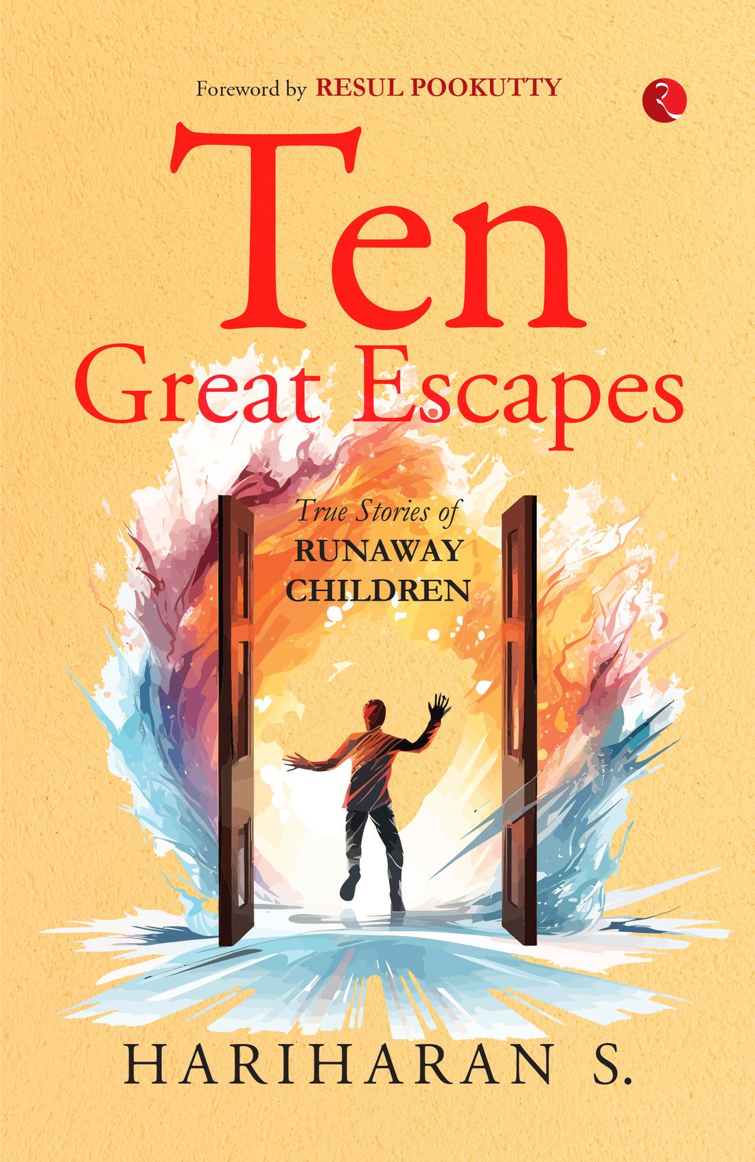 Ten Great Escapes True Stories of Runaway Children Book Online