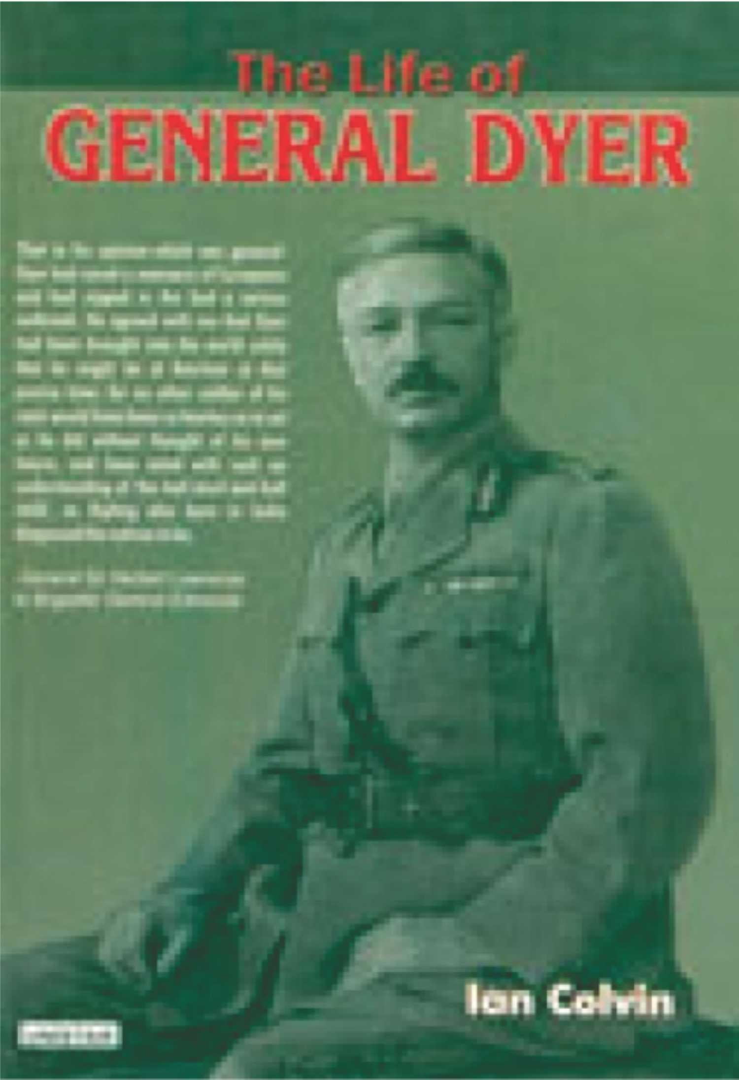 The Life Of Gernal Dyer