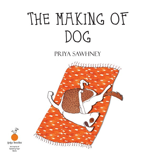 The Making of Dog