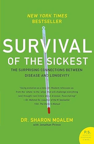 Survival Of The Sickest